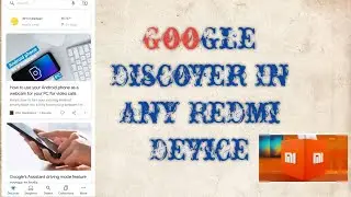 Google Discover On Mi Launcher On Any Redmi Device