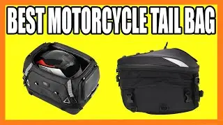 Top 5 Best Motorcycle Tail Bag in 2024
