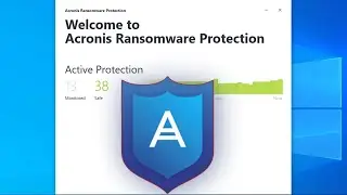 Acronis Ransomware Protection Installation and Activation Guide on Windows