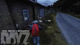 DayZ - Totul Pentru a Supravietui