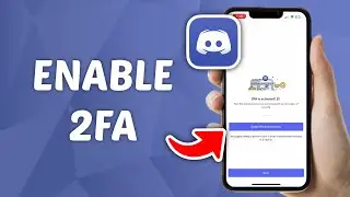 How to Enable 2 Factor Authentication on Discord