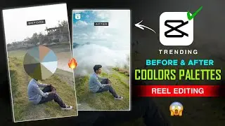 Before & After Trending Coolors Palettes Reels Editing | Before After Reels Video Editing