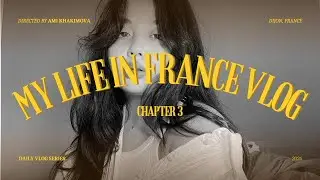 DAILY VLOG:🇫🇷Париж, студенческая жизнь и новые открытия!|Paris, my student life and new horizons🧸