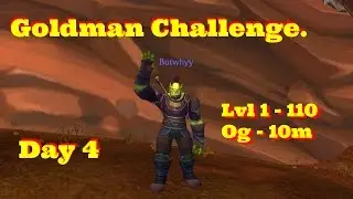 Goldman Challenge - Day 4 - World of Warcraft - Legion
