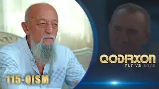 Qodirxon (nur va soya) | Қодирхон (нур ва соя) (115-QISM)