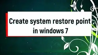 Create system restore point in windows 7 / 8 /10 By Internet World