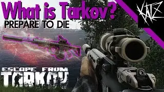 The Tarkov Experience - Escape from Tarkov