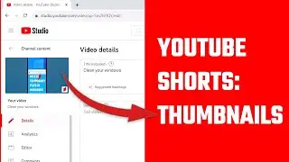 Heres how we set thumbnails for YouTube Shorts using YT studio & PC