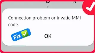 How To Fix Connection Problem Or Invalid MMI Code (2024) | How To Fix Invalid MMI Code