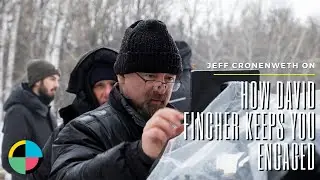 DP Jeff Cronenweth on How David Fincher Keeps You Engaged