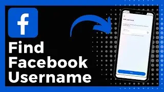 How To Find Your Facebook Username (New Update)