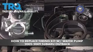 How to Replace Timing Belt Kit w/ Water Pump 2004-2009 Subaru Outback