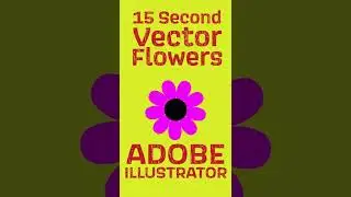 Making a vector flower Super quick in Adobe Illustrator! 