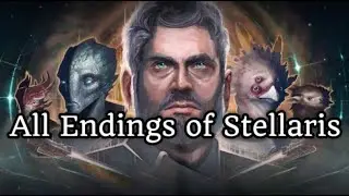 Stellaris: All Endings