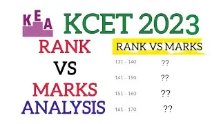 KCET 2023 MARKS VS RANK || KCET 2023 RANK VS MARKS|| KCET 2023 CUTOFF MARKS || KCET 2023