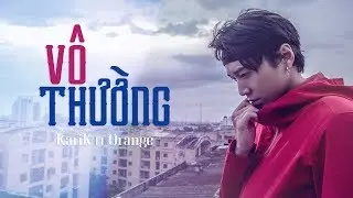 Karik X Orange - Vô Thường (Lyric Video)