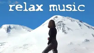 Природа Кавказа relax music nature of the Caucasus