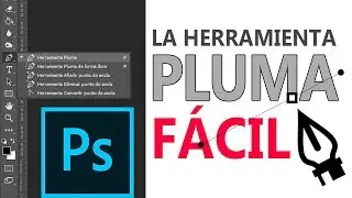 Tutorial Herramienta Pluma en Photoshop - FÁCIL!