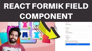 React Formik Tutorial Part-6 | Formik Field Component | Formik Form Field Component Explained