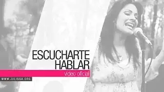 JULISSA | Escucharte Hablar (Music Video)