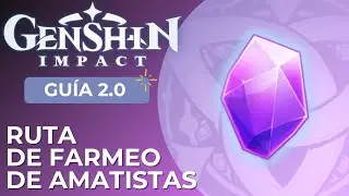 Ruta de farmeo de AMATISTAS (INAZUMA 2.0) - Guía // GENSHIN IMPACT EN ESPAÑOL