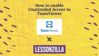 How to enable Unattended Access in TeamViewer (Free)