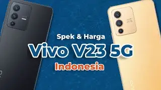 Spesifikasi dan Harga Vivo V23 5G di Indonesia