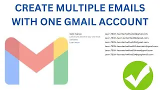 Gmail Trick: How to create Multiple Email Addresses in one Gmail Account – Full Guide!