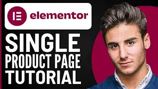 How to Create a One Product Page in Elementor | Single Product Page Tutorial