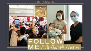 R'Bonney Gabriel Arrives in the Philippines PART 1 | Follow Me | Miss Universe