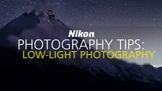 Low Light Photography Tutorial