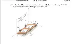 Statics - 3D Moment about an axis example 4