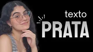 COMO FAZER EFEITO DE LETRA PRATA NOS DESIGNS! NO CANVA!