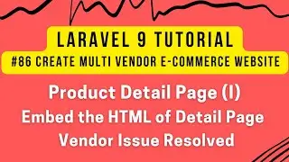 Laravel 9 Website #86 | Product Detail Page (I) | Embed the HTML of Detail Page in Laravel Website