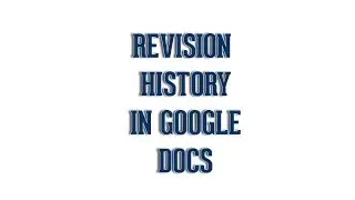 How to check the Revision History in a Google Doc