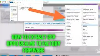 how to extract,unpack or convert oppo or realme ofp firmware to scetter or xml firmware by ufi box