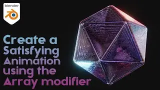 Satisfying Animation using the Array Modifier in Blender