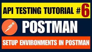 Postman API Testing Tutorial for Beginners 6 - Setup environments in postman