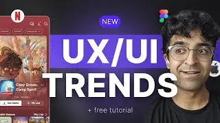 New UX/UI Design Trends by Apple, Netflix & More! + Figma Tutorial