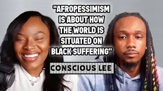 Conscious Lee on TikTok Fame, The Value of Education, Controversy, Accountability & Afro-Pessimism