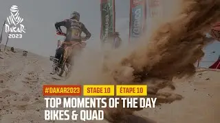 Bikes and Quads Top moments  - Stage 10 - 