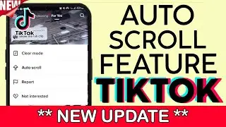 New Auto Scroll Feature on Tiktok | Check If You Have it? (2023)