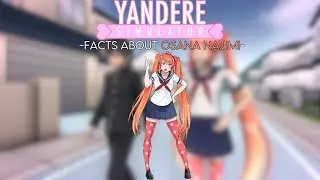 Facts About Osana Najimi | Yandere Simulator