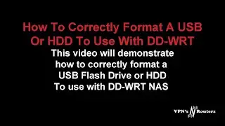How To Format A USB Flash Drive Or HDD For Use In DD-WRT Flashed Router