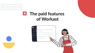 The paid features of Workast | Slack Task Manager - Slack Project Management App