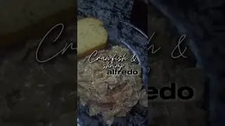 Crawfish & Shrimp Alfredo Pasta