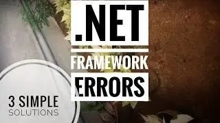 How to fix  .net framework errors in Windows 10 (3 Possible Fixes)