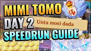 Mimi Tomo Day 2 Speedrun Guide (LEZ GOOO PRIMOGEMS!) Genshin Impact New Event unta mosi dada