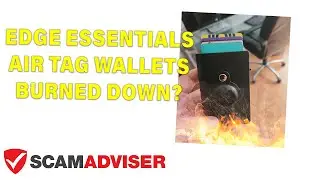 Edge Essentials Wallet Warehouse Fire - Is It Just a Scam To Not Refund For Your Purchase?