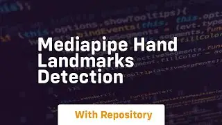 Mediapipe hand landmarks detection